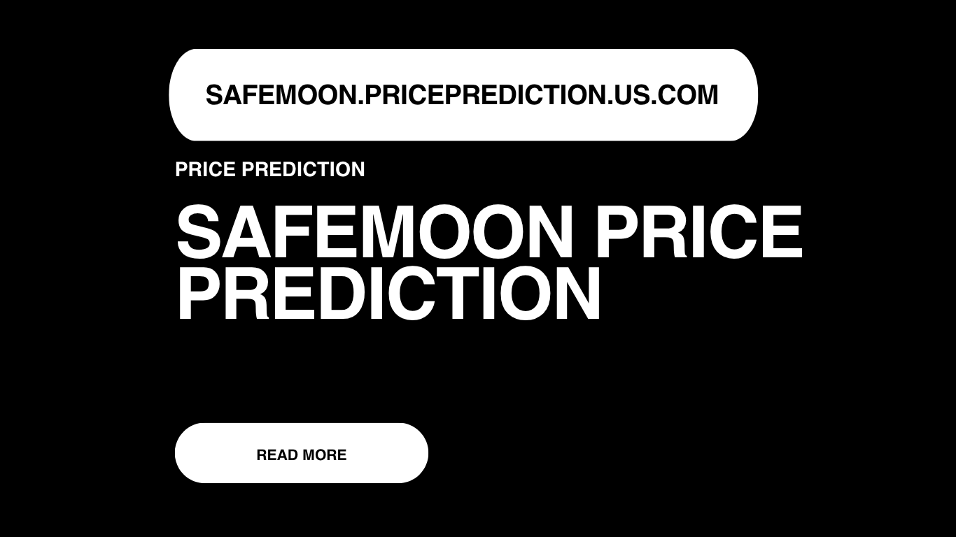 Safemoon Price Prediction | Safemoon Forecast 2025, 2030, 2040